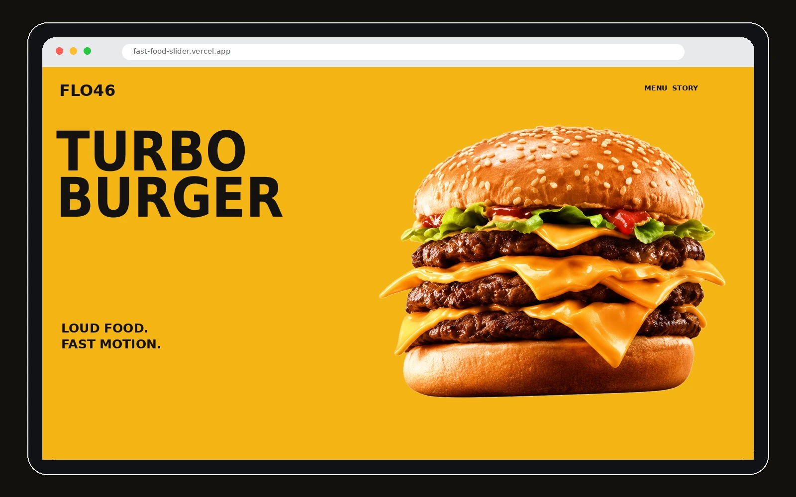 FLO46 Fast Food Slider